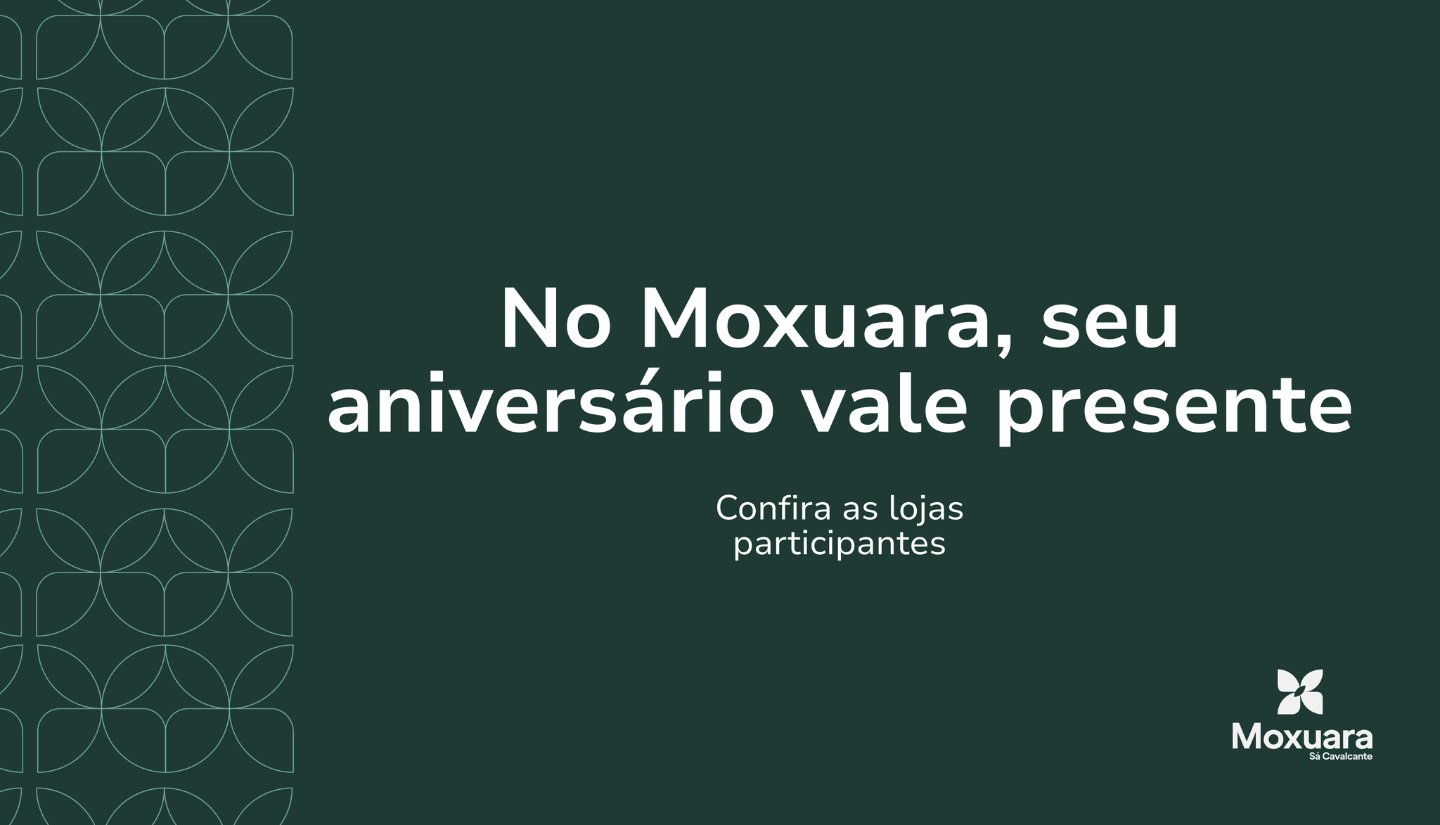 Imagem do(a) No Moxuara, seu aniversário vale presente