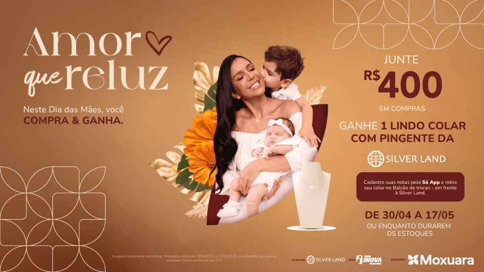 Campanha Dia das Mães 2026